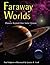 Faraway Worlds: Planets Beyond Our Solar System