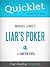 Quicklet on Liar's Poker by Michael Lewis (CliffNotes-like Book Summary)