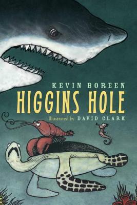 Higgins Hole (Hardcover)