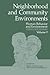 Neighborhood and Community Environments (Human Behavior and Environment)