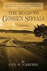 The Road to Goshen Shoals