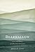 Bearwallow: A Personal Hist...