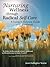 Nurturing Wellness through Radical Self-Care : A Living in Balance Guide and Workbook