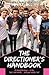 The Directioner's Handbook: Because It's All About Loving One Direction