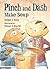 Pinch and Dash Make Soup (The Adventures of Pinch and Dash)