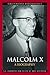 Malcolm X: A Biography