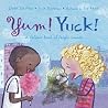 Yum! Yuck! A Foldout Book of People Sounds Yum! Yuck! A Foldout Book of People Sounds