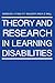 Theory and Research in Learning Disabilities by J.P. Das