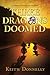 Three Dragons Doomed by Keith Donnelly