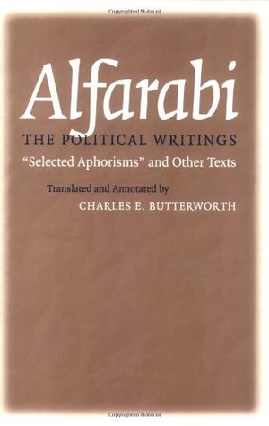 The Political Writings: "Selected Aphorisms" and Other Texts (Agora Editions) (VOLUME 1)