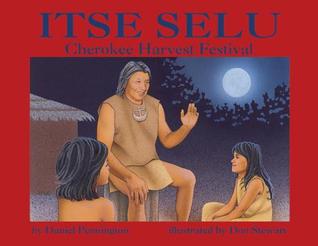 Itse Selu: Cherokee Harvest Festival (Paperback)