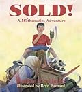 Sold!: A Mothematics Adventure