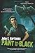 Paint It Black (Black Knight Chronicles, #4)