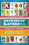 Growing Up Latino...