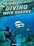 Diving with Sharks