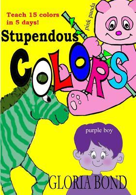 Stupendous Colors