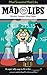 Mad Scientist Mad Libs: Wor...