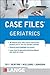 Case Files Geriatrics