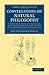 Conversations on Natural Philosophy: In Which the Elements of that Science Are Familiarly Explained and Adapted to the Comprehension of Young Pupils (Cambridge Library Collection - Physical Sciences)