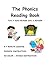 The PHONICS READING BOOK: T...