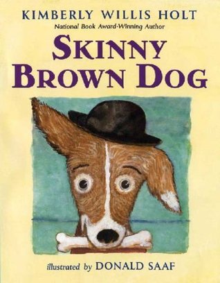 Skinny Brown Dog (Hardcover)