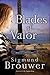 Blades of Valor (Merlin's I...