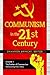 Communism in the 21st Century [3 volumes]