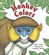 Monkey Colors by Darrin Lunde