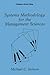Systems Methodology for the Management Sciences (Contemporary Systems Thinking)