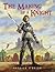 The Making of a Knight
