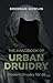 The Handbook of Urban Druid...