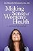 Making Sense of Women's Health