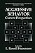 Aggressive Behavior: Curren...