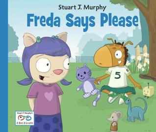 Freda Says Please (I See I Learn)