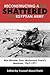 Reconstructing a Shattered Egyptian Army: War Minister Gen. Mohamed Fawzi's Memoirs, 1967-1971