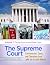 The Supreme Court [4 volumes]: Controversies, Cases, and Characters from John Jay to John Roberts