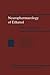 Neuropharmacology of Ethanol by George F. Koob