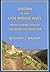 Jordan in the Late Middle Ages: Transformation of the Mamluk Frontier (Chicago Studies on the Middle East)