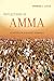Reflections of Amma: Devotees in a Global Embrace