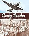 Candy Bomber by Michael O. Tunnell