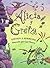 Alicia y Greta (Spanish Edition)