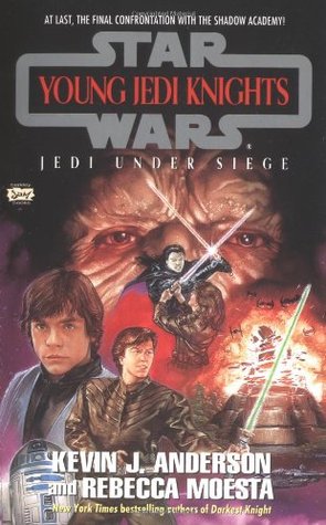 Jedi Under Siege (Star Wars: Young Jedi Knights, #6)