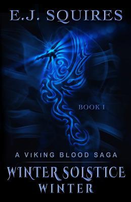 Winter Solstice Winter (Viking Blood Saga, #1)