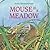 Mouse in a Meadow