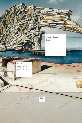 Lebbeus Woods, Architect (Drawing Papers)