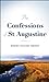 The Confessions of St. Augustine by Augustine of Hippo