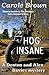 Hog Insane (Denton and Alex Davies Mystery, #1)