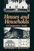Houses and Households: A Comparative Study (Interdisciplinary Contributions to Archaeology)