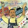 Magic Trash by J.H. Shapiro