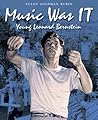 Music Was IT: Young Leonard Bernstein